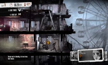 This War of Mine: EP7 Just When I Was Getting Comfortable